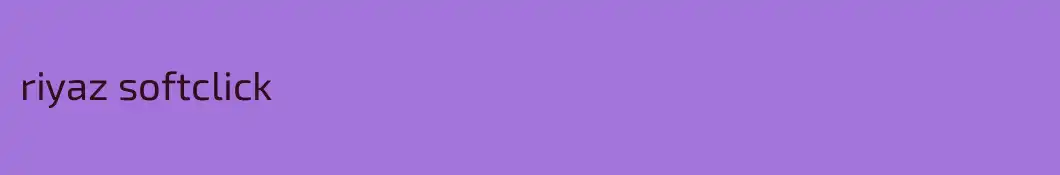 riyaz softclick